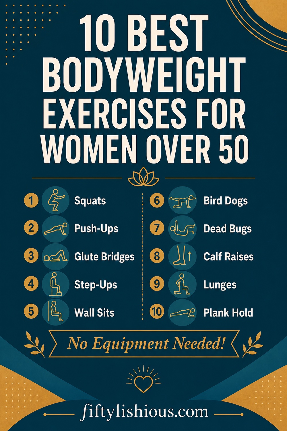 10 Best Bodyweight Exercises for Women Over 50 — Teal & Gold Pin