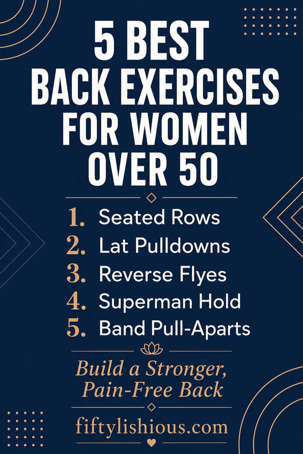 5 Best Back Exercises for Women Over 50 — Navy & Rose Gold Pin