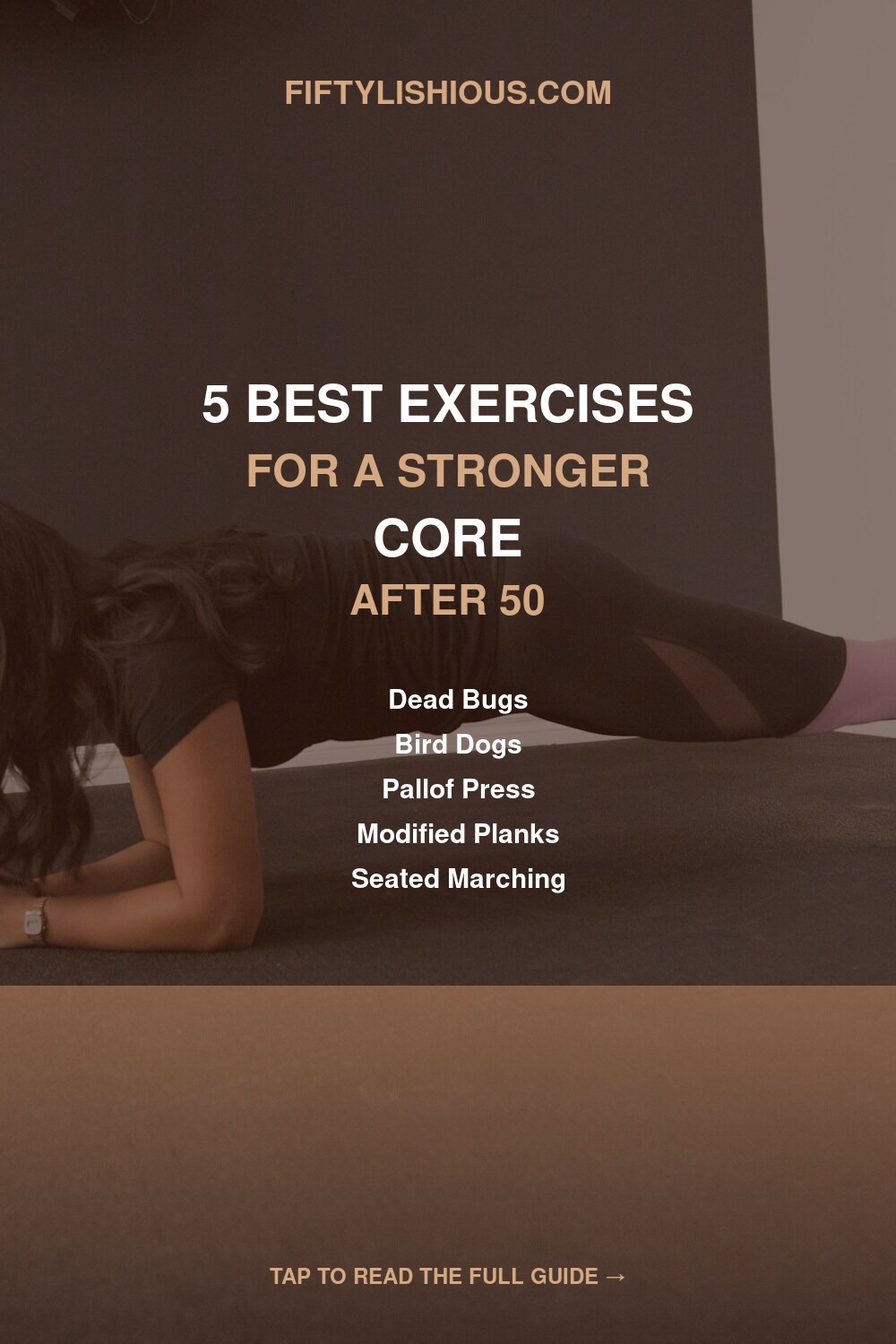 5 Best Exercises for a Stronger Core After 50 — Lifestyle Pin