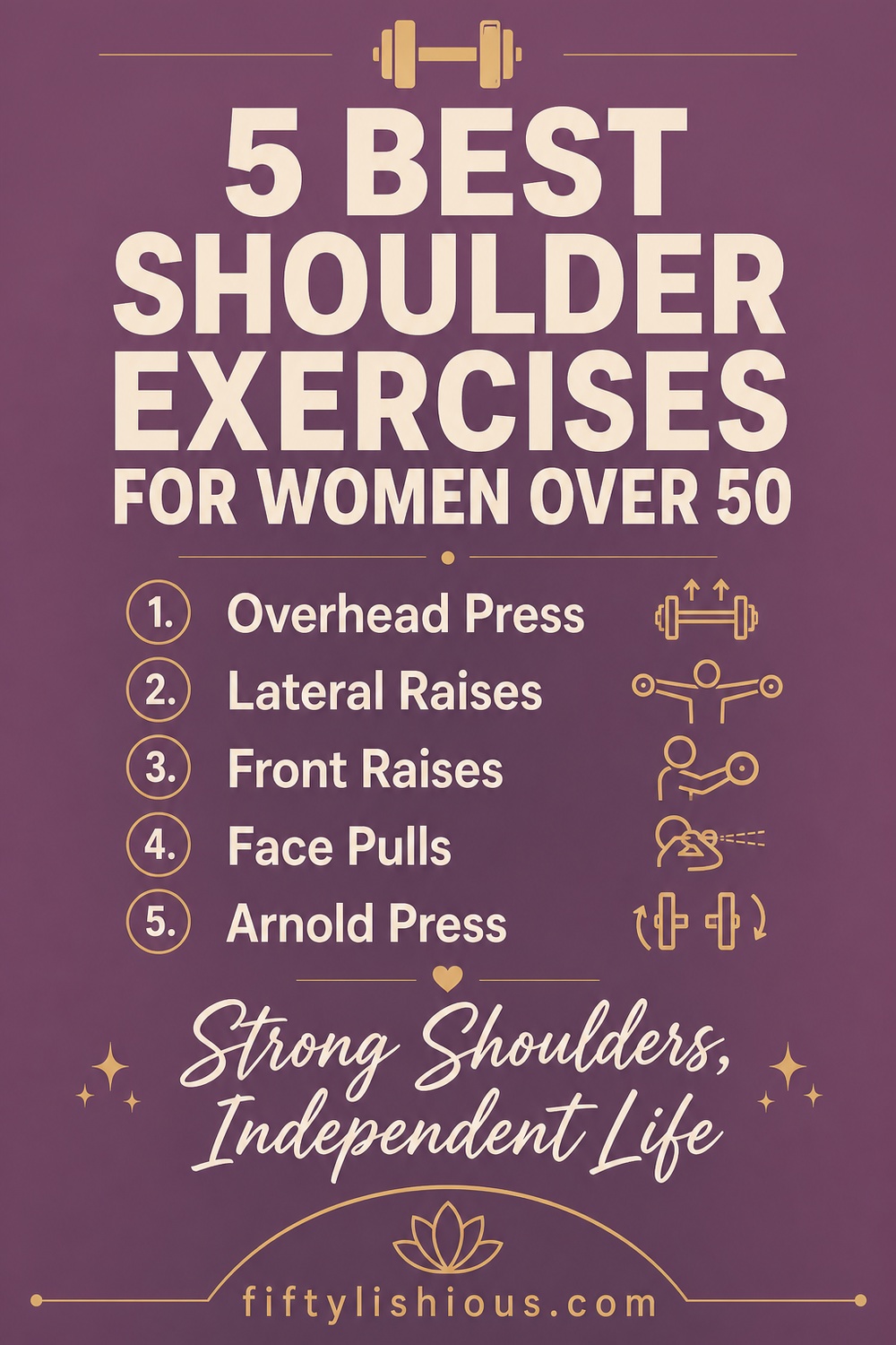 5 Best Shoulder Exercises for Women Over 50 — Dusty Mauve Pin