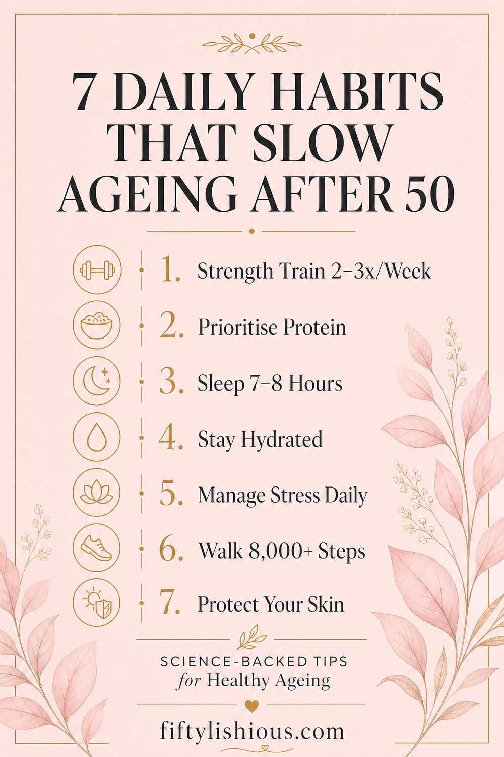 7 Daily Habits That Slow Ageing After 50 — Blush Pink Wellness Pin