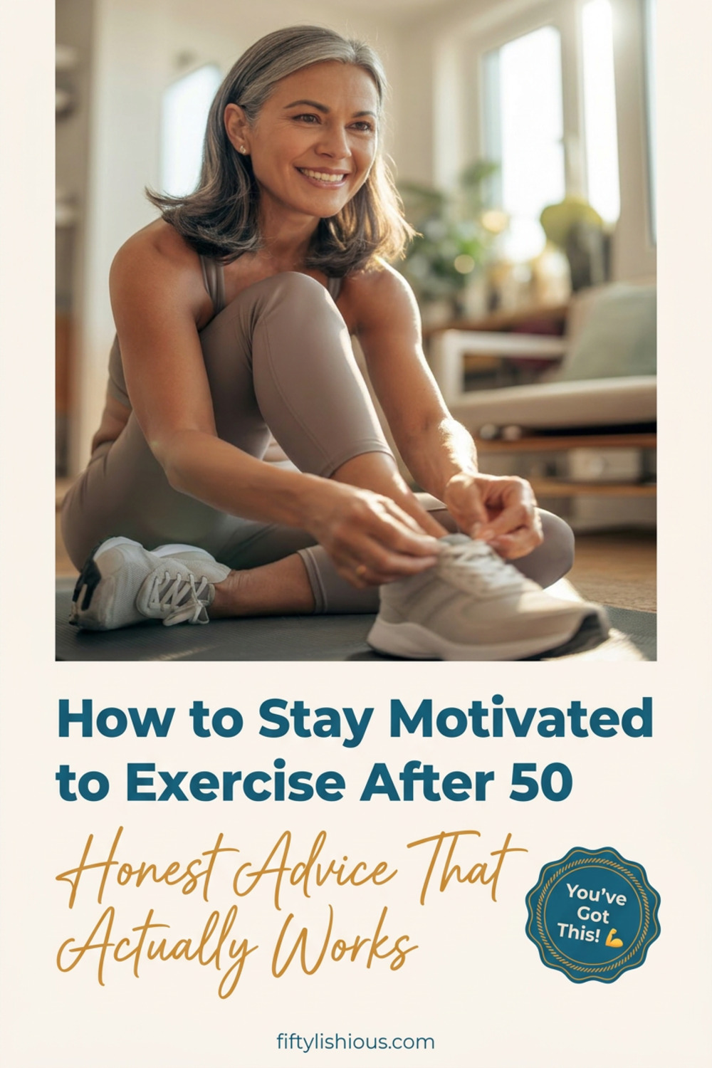 How to Stay Motivated to Exercise After 50 — Lifestyle Pin (NEW)