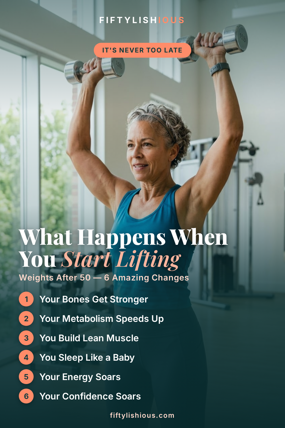 What Happens When You Start Lifting Weights After 50 — Bold Teal & Coral Strength Pin