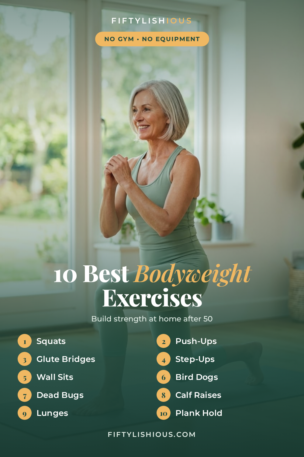 10 Best Bodyweight Exercises for Women Over 50 — Fresh Green & Amber Strength Pin