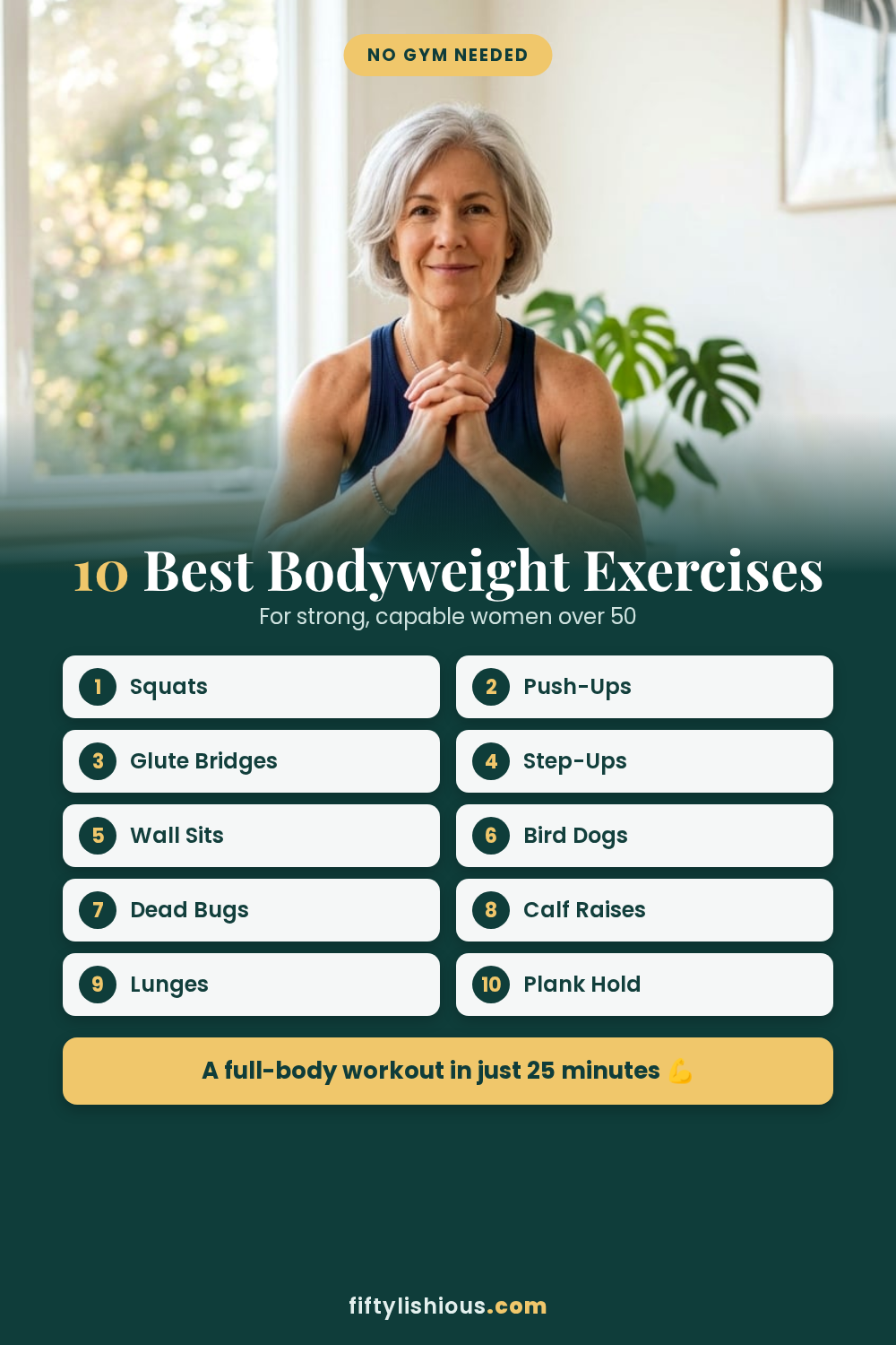10 Best Bodyweight Exercises for Women Over 50 — Deep Green & Gold Grid Pin