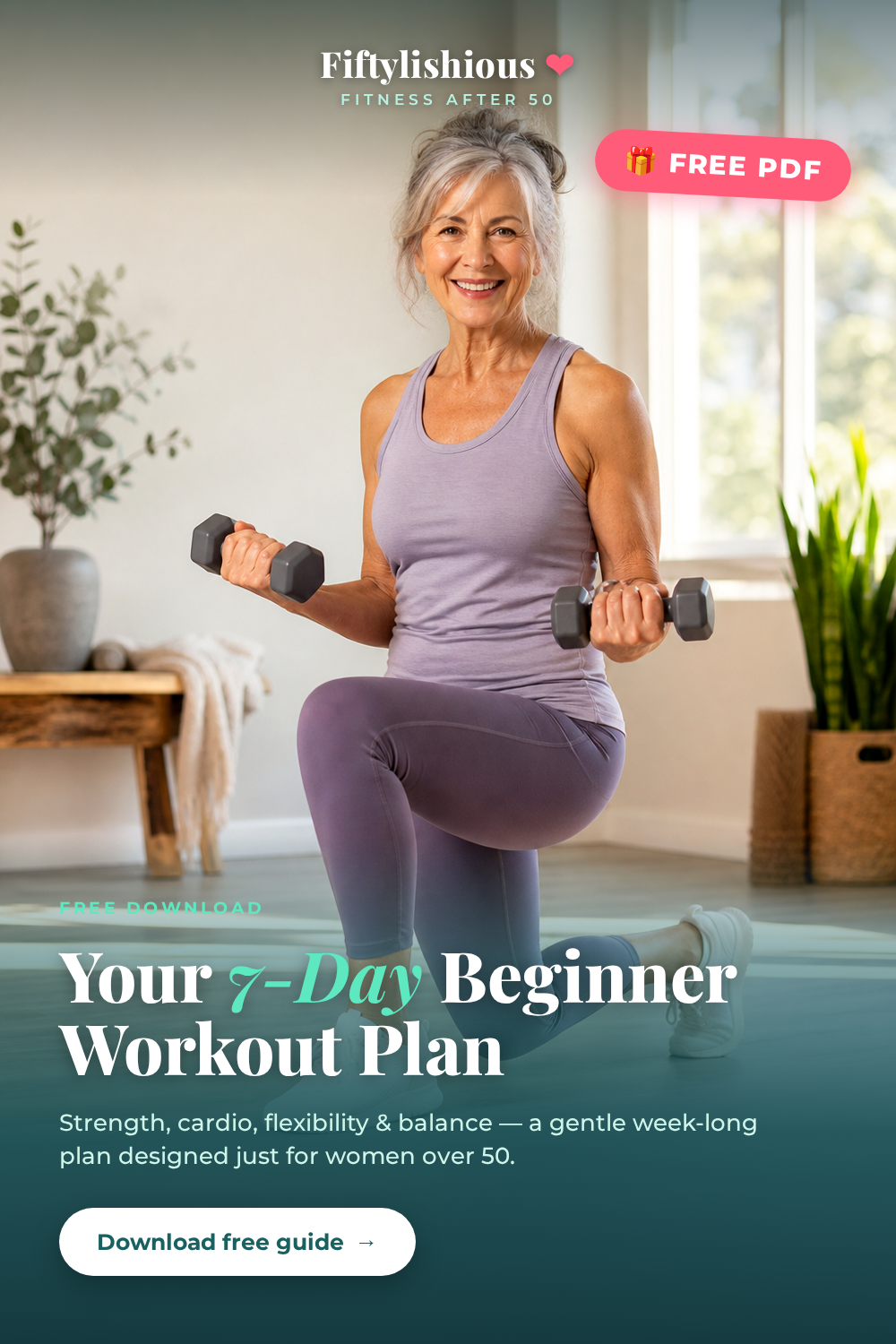 FREE 7-Day Beginner Workout Plan for Women Over 50 — Click-Optimised Pin