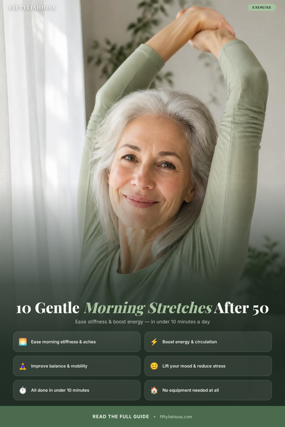 10 Gentle Morning Stretches for Women Over 50 to Ease Stiffness and Boost Energy — Sage Green Exercise Pin (NEW)
