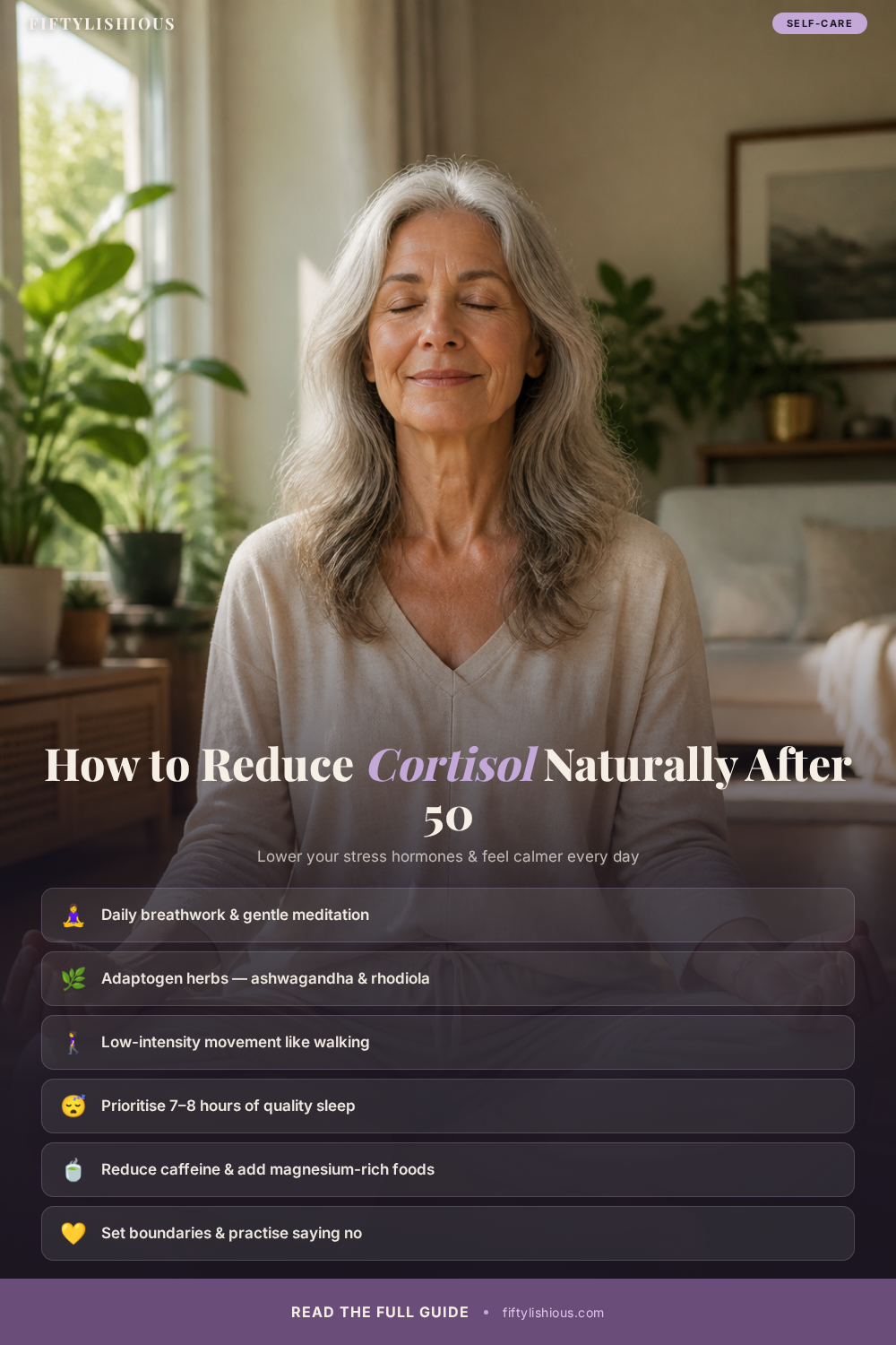 How to Reduce Cortisol Levels Naturally After 50 — Lavender Calm Self-Care Pin (NEW)