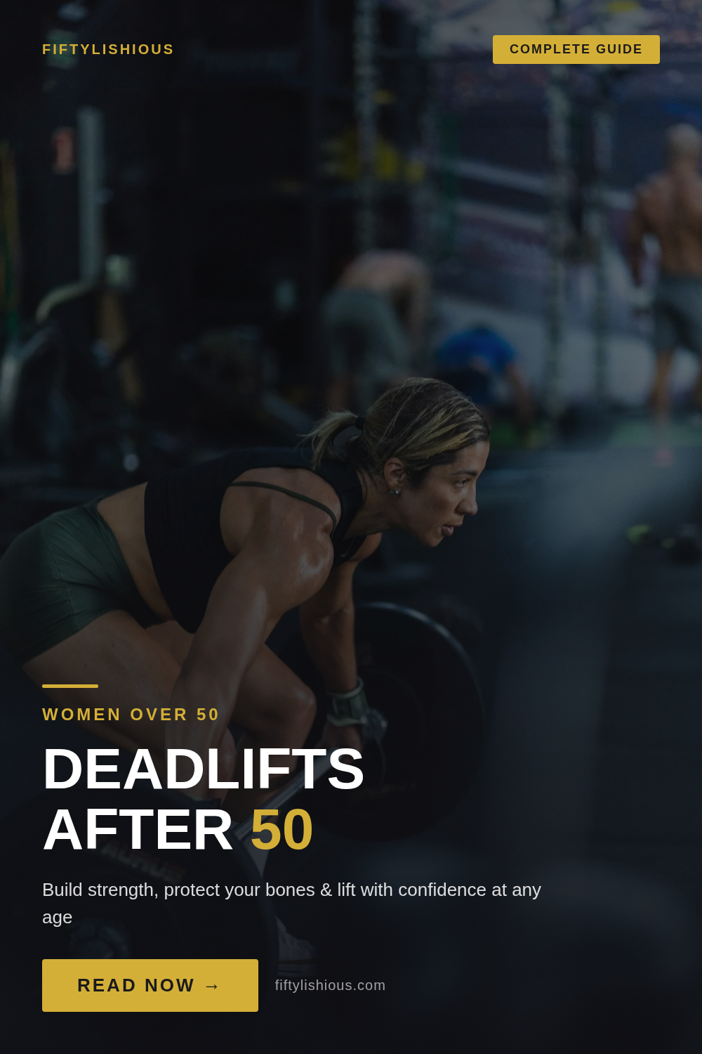 Deadlifts After 50: The Complete Guide — Dark Charcoal & Gold Empowerment Poster Pin (NEW STYLE)