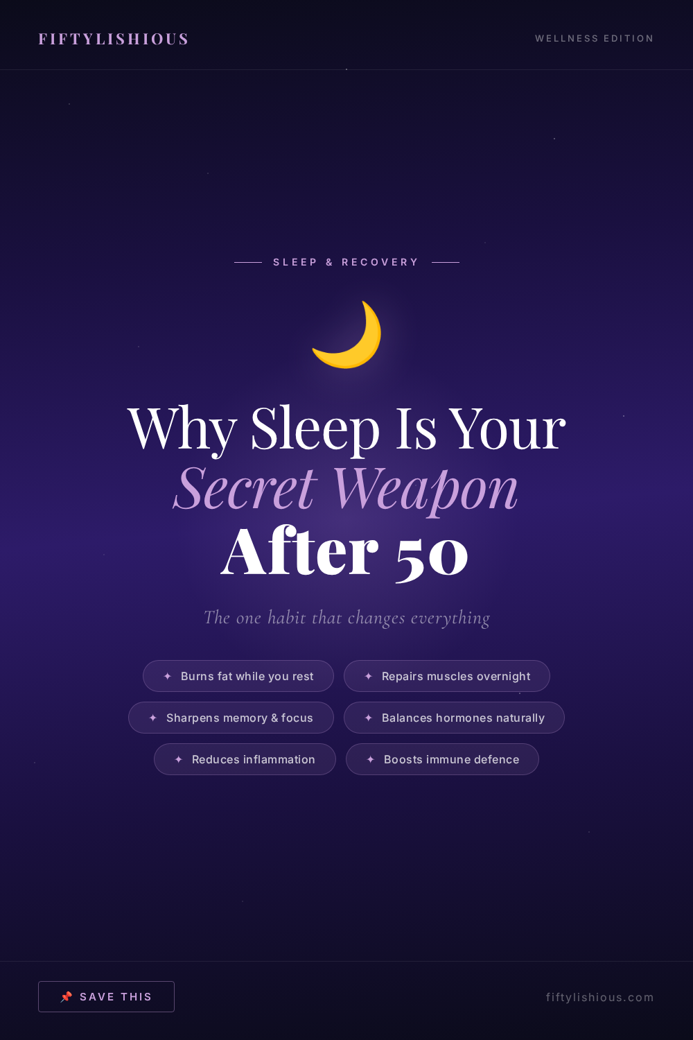 Why Sleep Is Your Secret Weapon After 50 — Midnight Purple Editorial Pin
