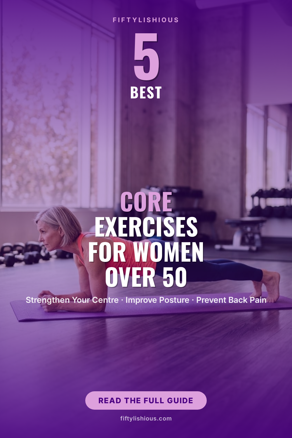 5 Best Core Exercises for Women Over 50 — Deep Purple Strength Text-Over-Photo Pin