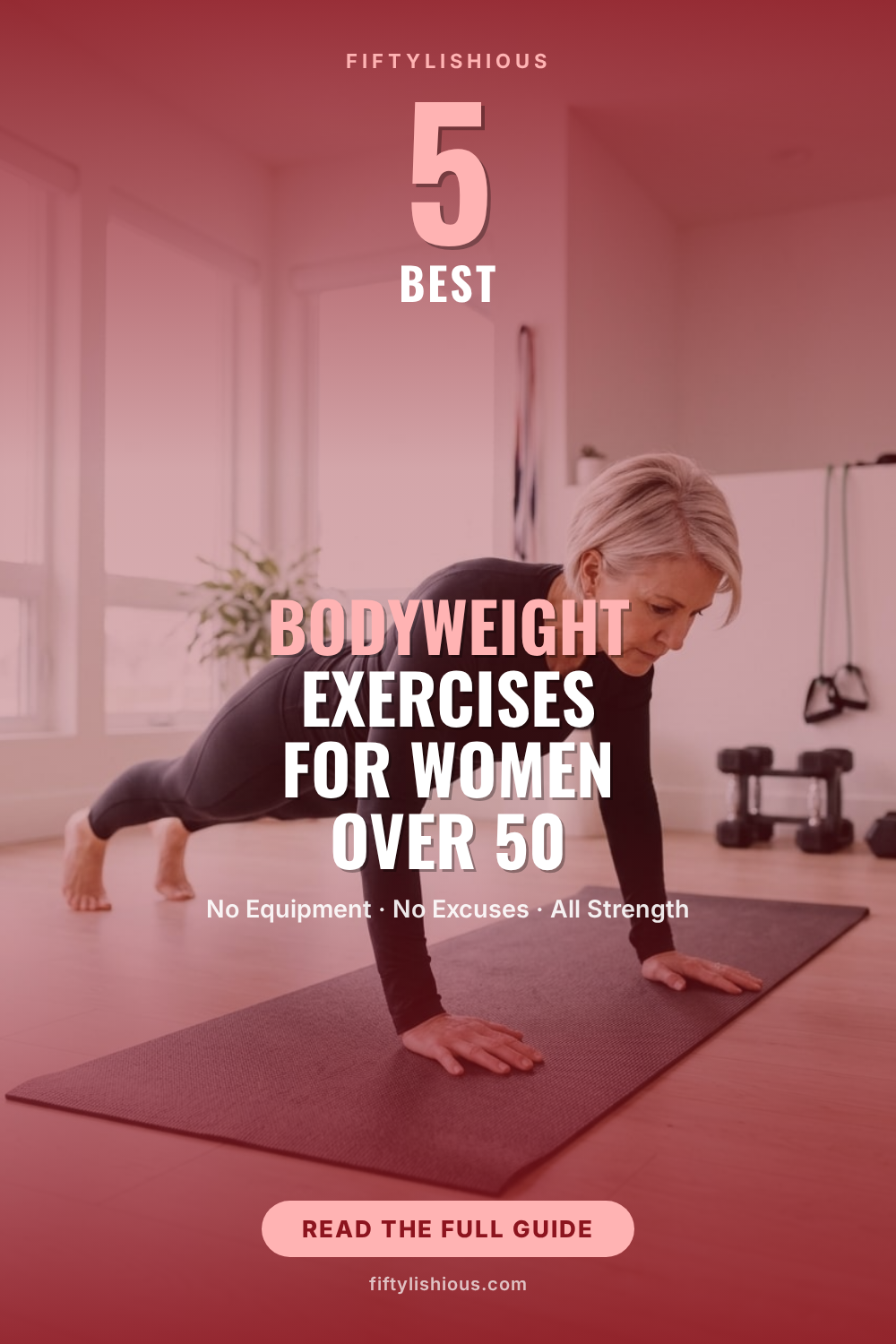 5 Best Bodyweight Exercises for Women Over 50 — Crimson Red Strength Text-Over-Photo Pin