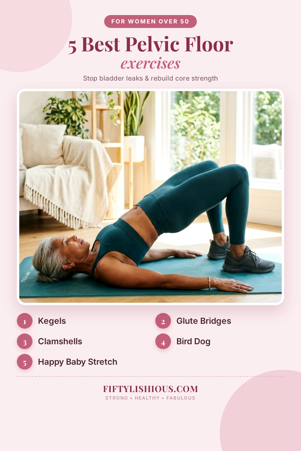 5 Best Pelvic Floor Exercises for Women Over 50 — Soft Rose Feminine Editorial Pin